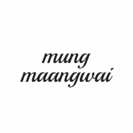MUNGMAANGWAI
