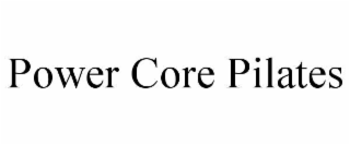 POWER CORE PILATES