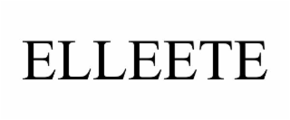 ELLEETE