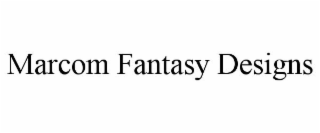 MARCOM FANTASY DESIGNS