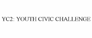 YC2: YOUTH CIVIC CHALLENGE