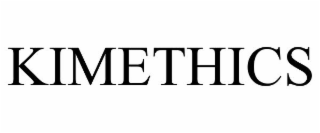 KIMETHICS