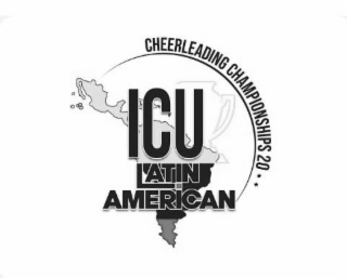 ICU LATIN AMERICAN CHEERLEADING CHAMPIONSHIPS 20**