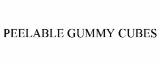 PEELABLE GUMMY CUBES