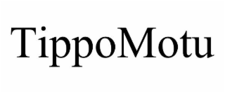 TIPPOMOTU
