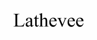 LATHEVEE