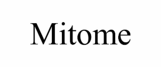 MITOME