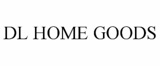 DL HOME GOODS