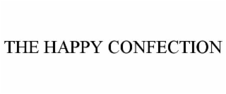 THE HAPPY CONFECTION
