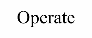 OPERATE
