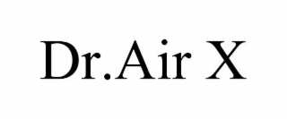DR.AIR X