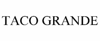 TACO GRANDE