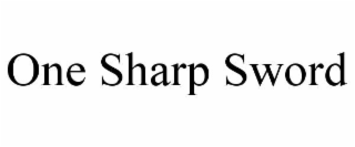 ONE SHARP SWORD
