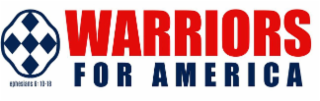 EPHESIANS 6: 10-18 WARRIORS FOR AMERICA