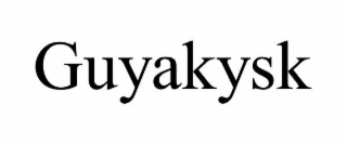 GUYAKYSK