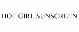 HOT GIRL SUNSCREEN