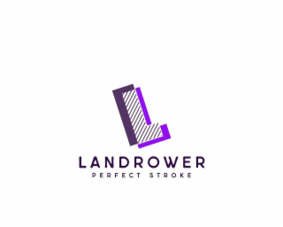 LANDROWER, PERFECT STROKE