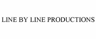 LINE BY LINE PRODUCTIONS