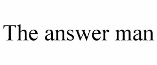 THE ANSWER MAN