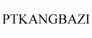 PTKANGBAZI