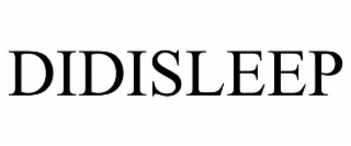 DIDISLEEP