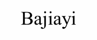 BAJIAYI
