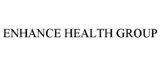 ENHANCE HEALTH GROUP