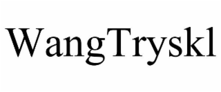 WANGTRYSKL