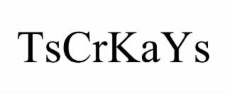 TSCRKAYS