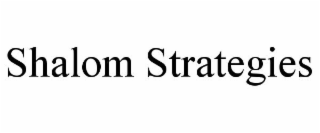 SHALOM STRATEGIES