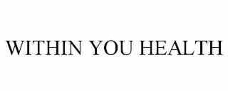 WITHIN YOU HEALTH