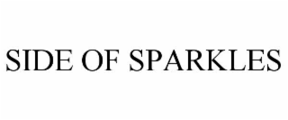 SIDE OF SPARKLES