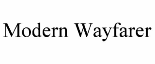 MODERN WAYFARER