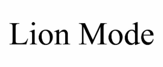 LION MODE