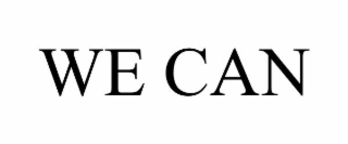 WE CAN