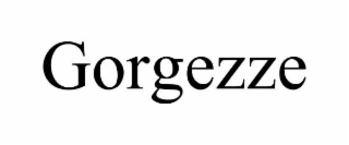 GORGEZZE