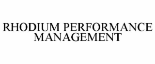 RHODIUM PERFORMANCE MANAGEMENT