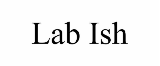LAB ISH