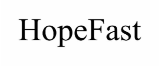 HOPEFAST