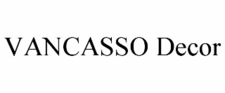 VANCASSO DECOR