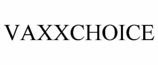 VAXXCHOICE