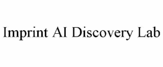 IMPRINT AI DISCOVERY LAB