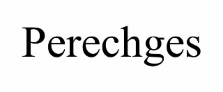 PERECHGES