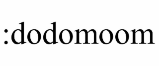 :DODOMOOM