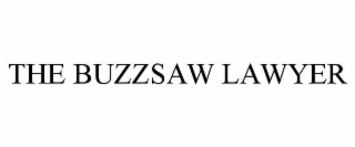 THE BUZZSAW LAWYER