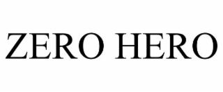 ZERO HERO