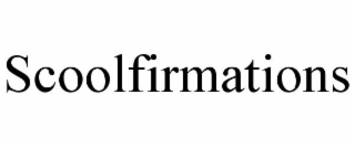 SCOOLFIRMATIONS