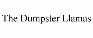 THE DUMPSTER LLAMAS