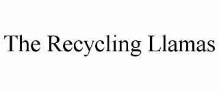 THE RECYCLING LLAMAS