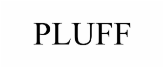 PLUFF